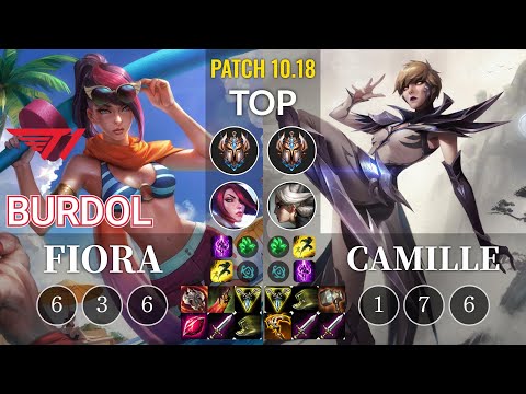 T1 Burdol Fiora vs Camille Top - KR Patch 10.18