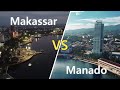Makassar City VS Manado City The 2 Largest Cities On Sulawesi Island