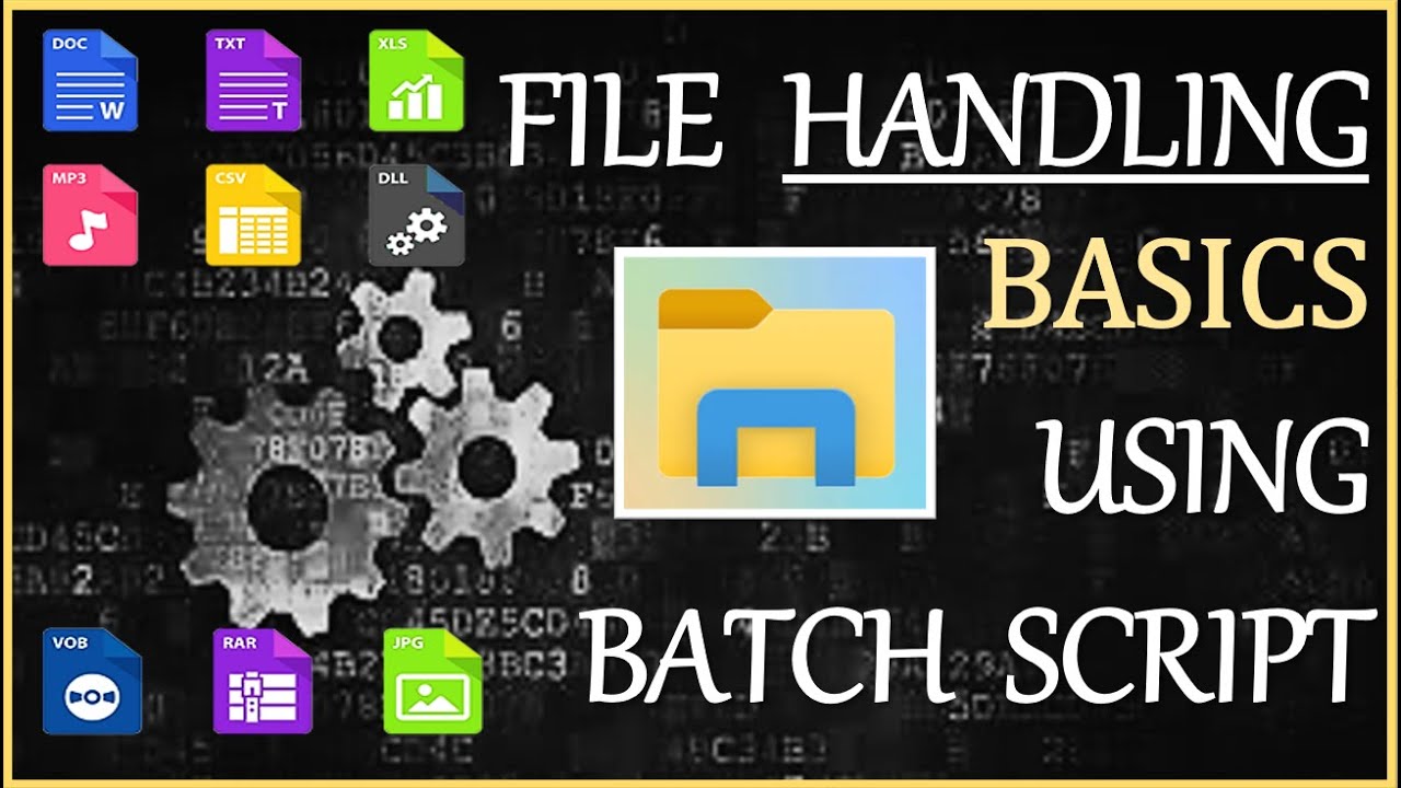 File Handling 📁using Batch Script | Create, Edit, Move, Copy, Rename, Delete Files in Windows 10/8/7