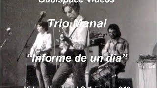 Music video thumbnail preview for Informe de un día - Manal - versión original (1970) - vog.042 by Manal