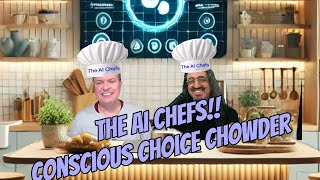 Conscious Choice Chowder