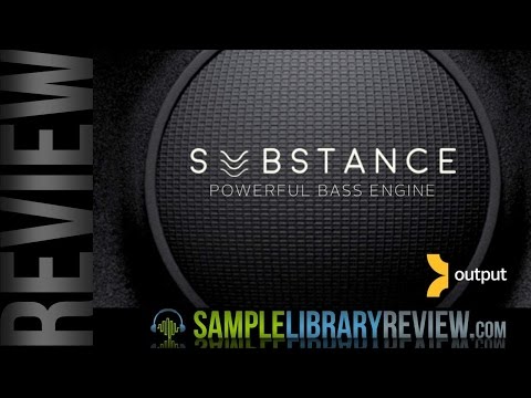 Review: Substance Bass Engine from Output