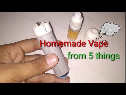 How you can make a "Vape" from just 5 things.