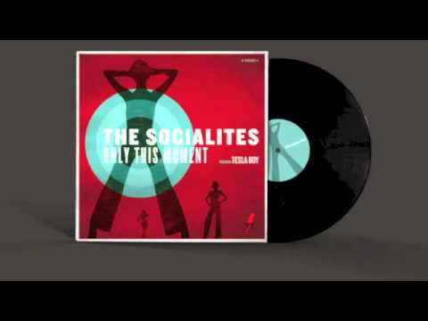 The Socialites feat. Tesla Boy - Only This Moment (KLar&PF Mix)