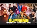 Nonstop Supreme Punjabi Mashup 2025 1 Hour Nonstop Mashup Sunny Hassan Nonstop Jukebox 2025