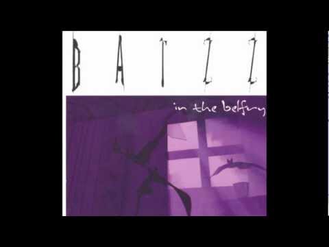 BATZZ IN THE BELFRY - Lie