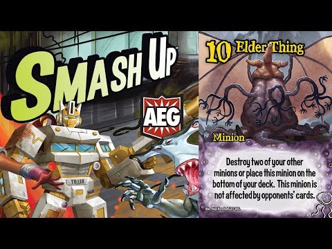 Smash Up KOTH #32: Elder Thing
