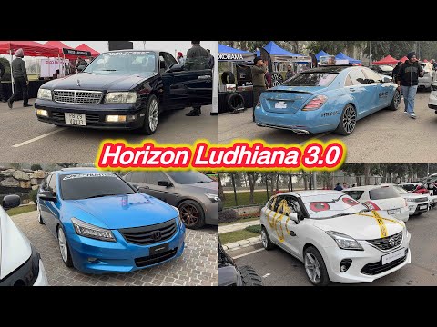 BIGGEST CAR SHOW | HORIZON LUDHIANA 3.0 PUNJAB | CRAZY LOUD SOUND | TEAM DRP
