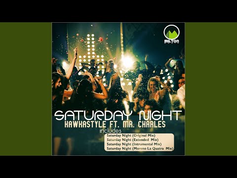 Saturday Night (Extended Mix)