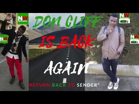 DON CLIFF LATEST SINGLE 2019 | "RETURN BACK TO SENDER"