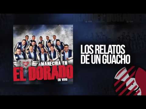 Los Relatos de un Guacho   Banda Culiacancito en VIVO 2015