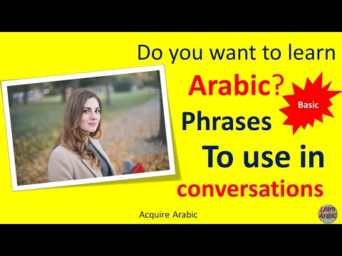 Basic phrases to use in Arabic conversation