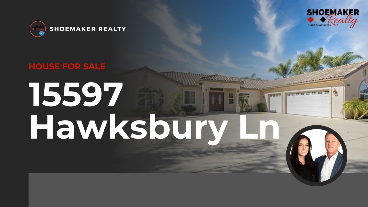 15597 Hawksbury Ln, Valley Center, CA - Shoemaker Realty