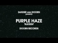 SANDER van DOORN presents PURPLE HAZE ...