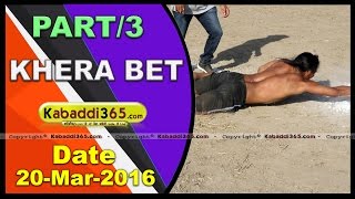 (1) Khera Bet (Kapurthala) Kabaddi Tournament 20 Mar 2016