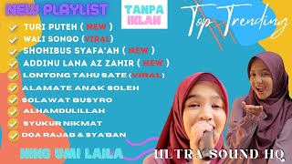 Download lagu TURI PUTEH - NING UMI LAILA  SOLAWAT FULL ALBUM TERBARU 2024 mp3