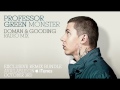 Professor Green - Monster (Doman & Gooding Remix)