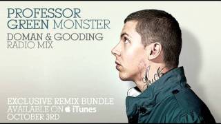 Professor Green - Monster (Doman &amp; Gooding Radio Mix) [Official Audio]