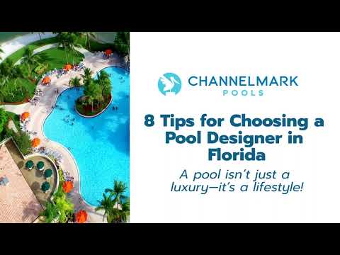 8 Tips for Choosing a Pool Designer in Florida