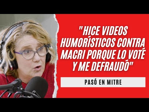 Verónica Llinás: “Hice videos humorísticos contra Mauricio Macri porque lo voté y me defraudó”