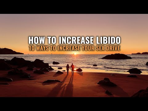 How to Increase Libido