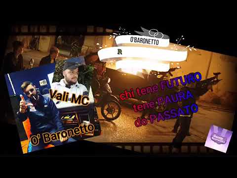 'O Baronetto feat Vali MC - Raggia N'cuolle