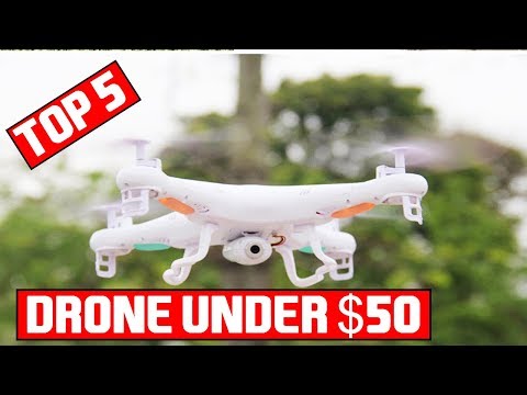 ►TOP 5: Best Drone Under $50