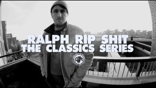 Ralph Rip Shit - The Classics Series - Pt. 1 (Amsterdam)