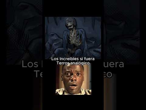 El Terror Analogico de Los Increibles #losincreibles #terror