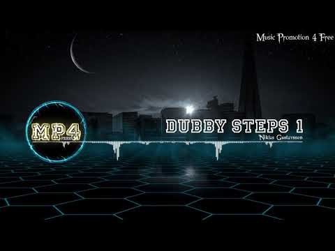 Dubby Steps 1 via Niklas Gustavsson - [Electro Music]