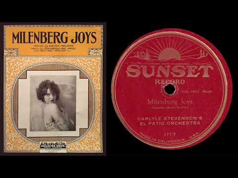 Milenburg Joys (Stevenson’s El Patio Orchestra 1925)