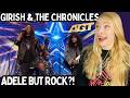 Vocal Coach Reacts Girish And The Chronicles Set Fire To The Rain Adele Amazing AGT Audition