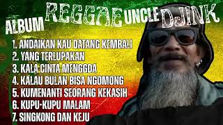 Download lagu :Reggae Uncle Djink Full Album 🎶 Lagu Santai Paling Enak Didengar! mp3 Download lagu :Reggae Uncle Djink Full Album 🎶 Lagu Santai Paling Enak Didengar! mp3