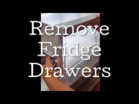 How to remove refrigerator drawers (to clean)