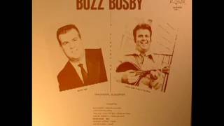 A Pioneer Of Traditional Bluegrass [1981] - Buzz Busby