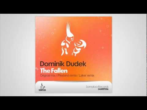 Dominik Dudek - The Fallen (Laker remix)