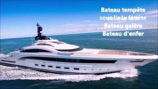 Bateau toujours - Daniel Balavoine et Michel Berger (Lyrics)