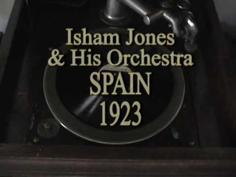 Isham Jones & His Orchestra ~ Spain (1923)