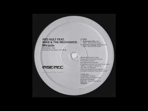 Red Kult feat. Mike & The Mechanics – Miracle (Extended Mix)