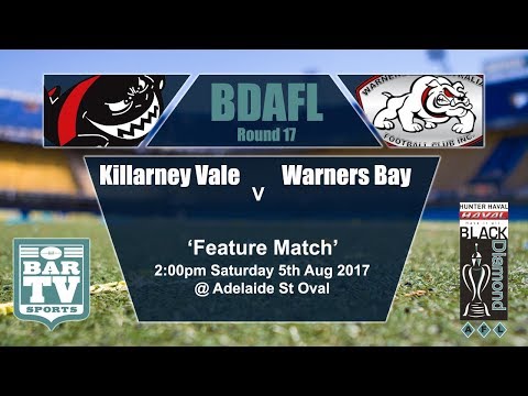 2017 BDAFL Round 17 - Feature Match - Killarney Vale v Warners Bay