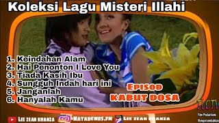 Download lagu Koleksi Lagu Misteri Ilahi Eps.18 - Kabut Dosa ( Dangdut Sinetron) mp3