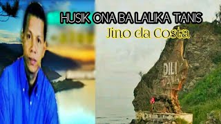 Download lagu HUSIK ONA BA LALIKA TANIS (Let's Not Cry) - Jino da Costa mp3 Download lagu HUSIK ONA BA LALIKA TANIS (Let's Not Cry) - Jino da Costa mp3