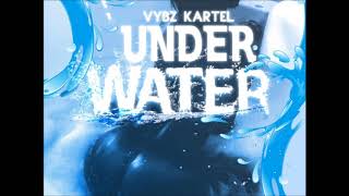 VYBZ KARTEL - UNDER WATER (raw) [official audio] 2018