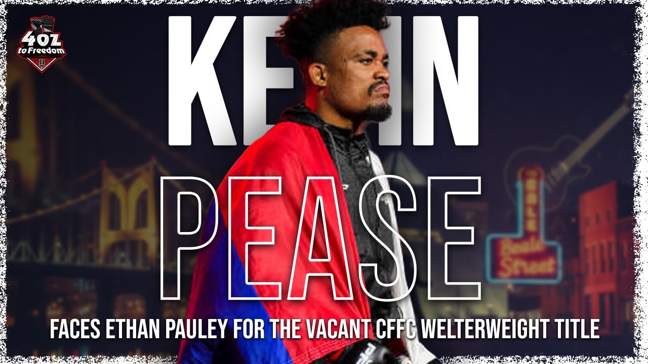 Kevin Pease: Undefeated, Ready for CFFC Gold on October 10 at #CFFC147!