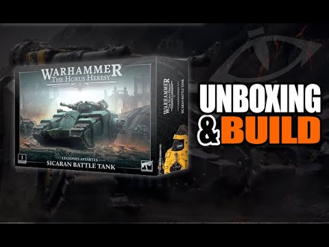 Let's Build Warhammer 40k GW Sicaran Tank Horus Heresy Unboxing