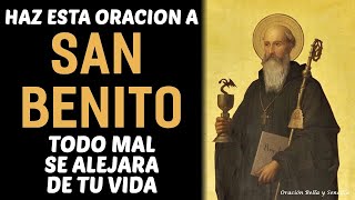 Haz esta oración a San Benito y todo mal se alejará de tu vida