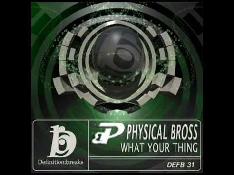 Physical Bross - What Your Thing (DJ Running Man Remix) - Definition: Breaks - Defb031
