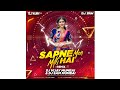 II Sapne Mein Milti Hai Remix   Dj Sam Mumbai X Dj Vijay Mumbai Satya Asha Bhosle Suresh