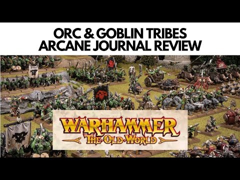 Warhammer the Old World Orc & Goblin Tribes Arcane Journal Review