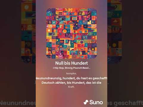 0 to 100 in German [SUNO AI]